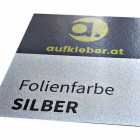Folienfarbe Silber - Aufkleber ohne Laminat